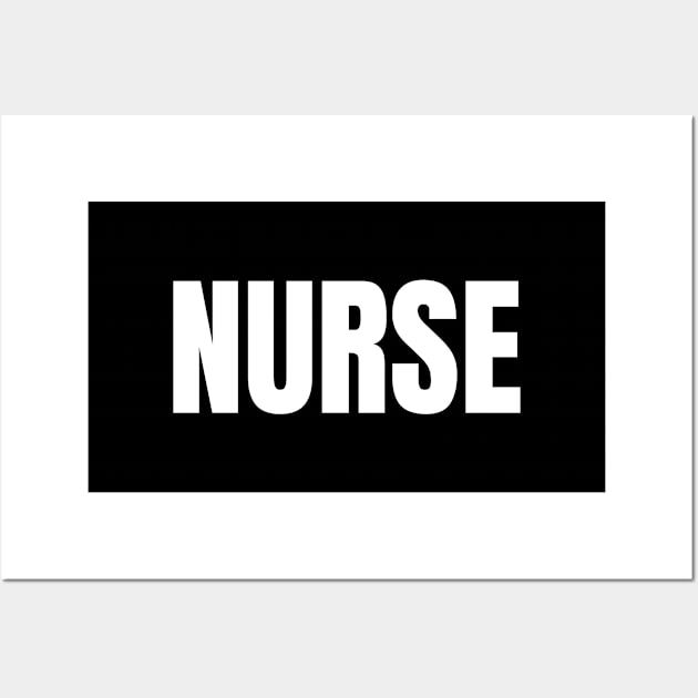 Nurse Word - Simple Bold Text Wall Art by SpHu24